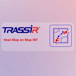 Trassir Heat Map On Map Int (Haritada Isı Haritası ) Vms Lisansı